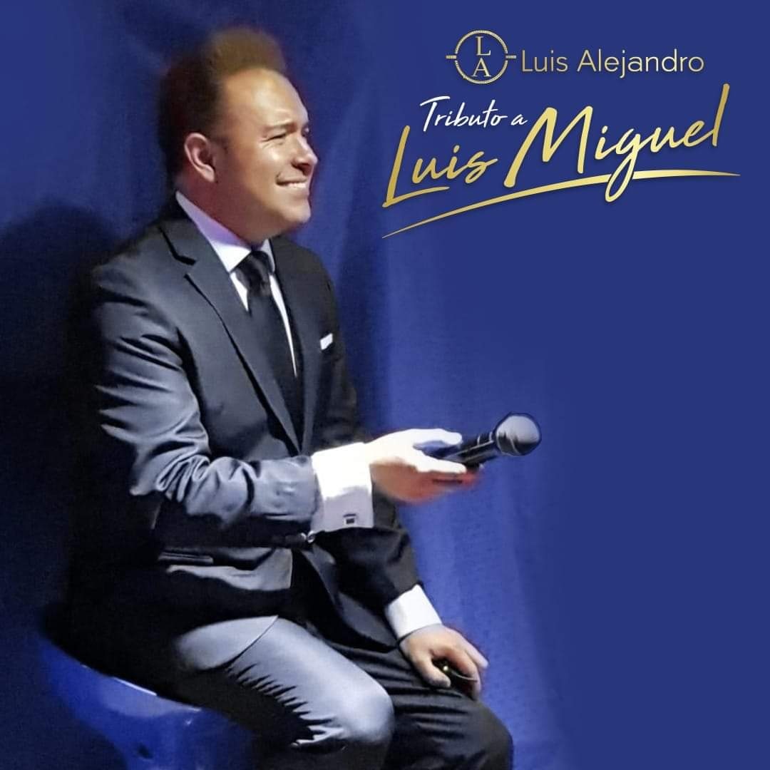 Luis Alejandro Tributo Luis Miguel 3