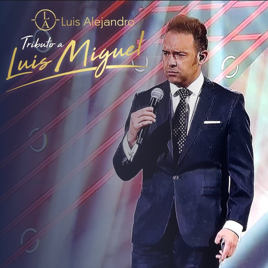 Luis Alejandro Tributo Luis Miguel 4