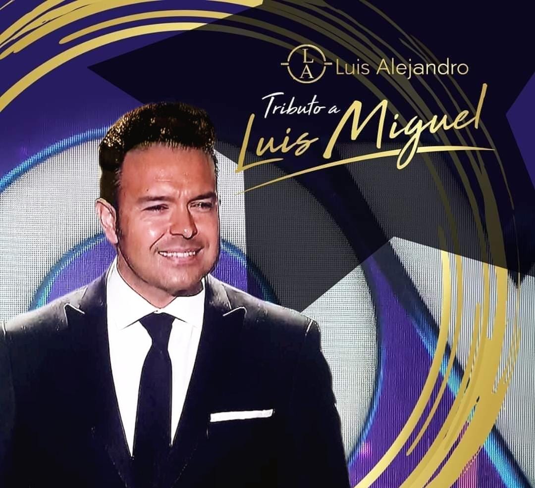 Luis Alejandro Tributo Luis Miguel 5